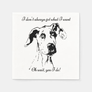 Cute Funny Great Dane Dog Quote Spoiled Pet Humor Servetten