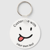 Cute Funny Happy Face Tongue Out Custom Text Sleutelhanger (Voorkant)
