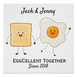 Cute Funny Happy Toast Eggcelent Samen Perfect Poster