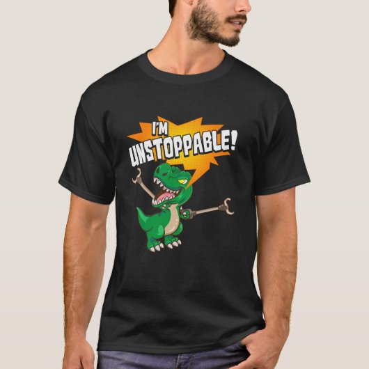 Cute & Funny I are unstopable T-Rex Dinosaur Pun T-shirt (Voorkant)