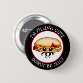 Cute Funny Kawaii Style Jelly Donut Puns Button (Voorkant /achterkant)