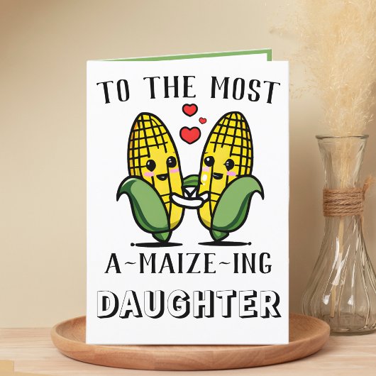 Cute Funny Maize Corn Pun Daughter Happy Birthday Bedankkaart