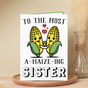 Cute Funny Maize Corn Pun Sister Happy Birthday Bedankkaart