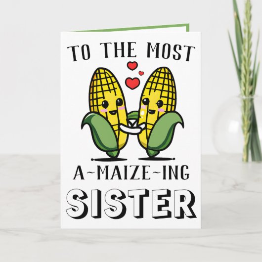 Cute Funny Maize Corn Pun Sister Happy Birthday Bedankkaart (Voorkant)
