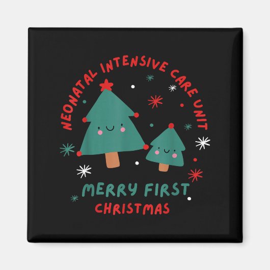Cute Funny Nicu Merry First Christmas Nurse Crew S Magneet (Voorkant)