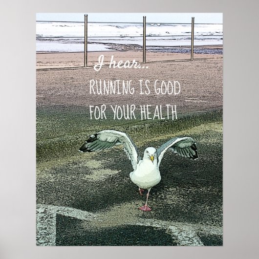 Cute Funny Seagull Runing is goed voor je gezondhe Poster (Voorkant)