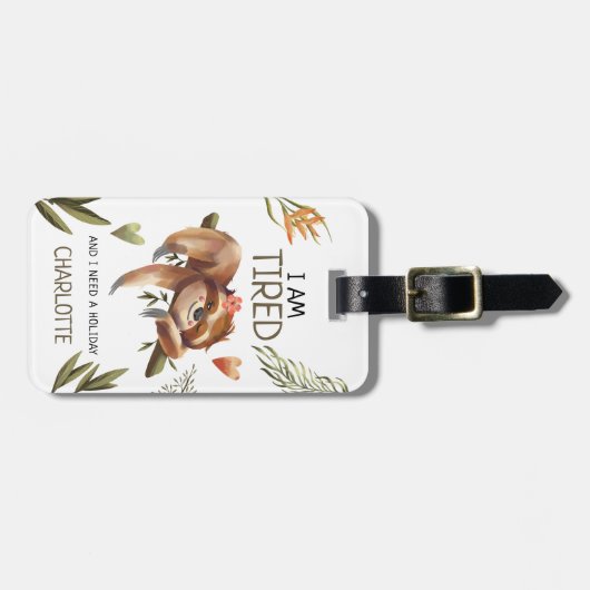 Cute Funny Sloth 'Ik heb een feestdag nodig' Bagagelabel (Voorkant horizontaal)