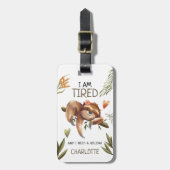 Cute Funny Sloth 'Ik heb een feestdag nodig' Bagagelabel (Voorkant verticaal)