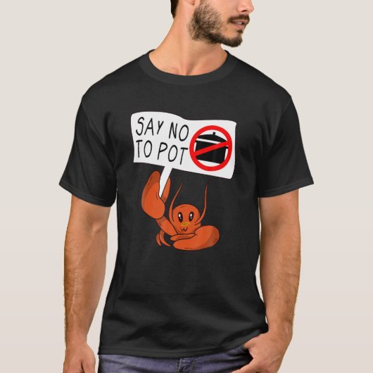 Cute Funny Vegan Crab Gezegde zegt nee tegen Pot C T-shirt (Voorkant)