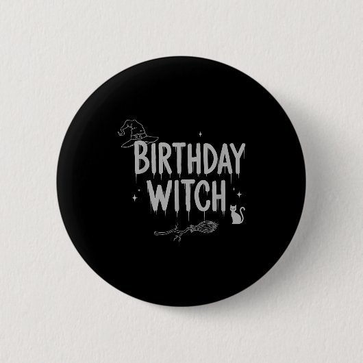Cute Funny Witch Witchy Birthday Witches Happy Wom Ronde Button 5,7 Cm (Voorkant)