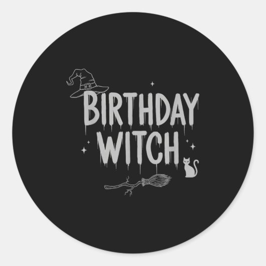 Cute Funny Witch Witchy Birthday Witches Happy Wom Ronde Sticker (Voorkant)