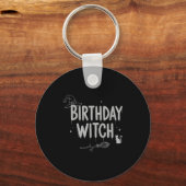 Cute Funny Witch Witchy Birthday Witches Happy Wom Sleutelhanger (Voorkant)
