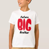 Cute "Future BIG Brother" T-shirt (Voorkant)