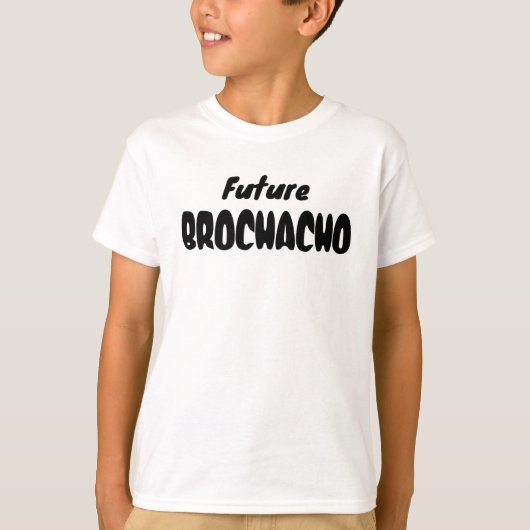 Cute Future Brochacho T-shirt (Voorkant)