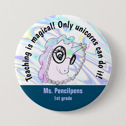 Cute Geeky Unicorn Teaching Statement Button (Voorkant)