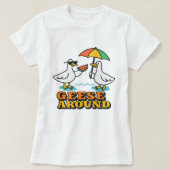 Cute Geese Around; Funny Summer Goose T-shirt (Design voorkant)