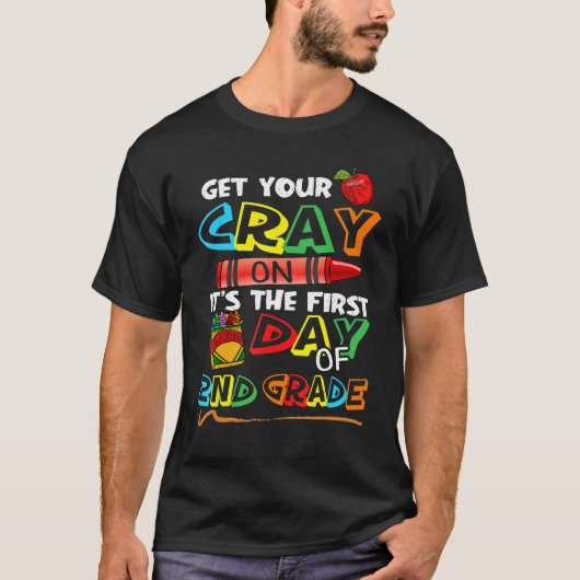 Cute Get Your Crayon is de eerste dag van de 2e Gr T-shirt (Voorkant)