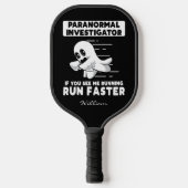 Cute Ghost Hunter Personalized Birthday Gag Pickleball Paddle (Voorkant)