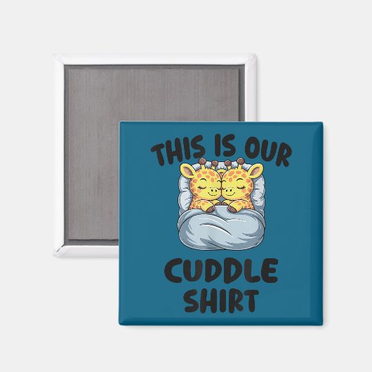 Cute Giraffe Couple This Is Our Cuddle  Magneet (Voorkant / Achterkant)