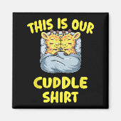Cute Giraffe Couple This Is Our Cuddle  Magneet (Voorkant)