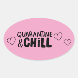 Cute Girly Coronavirus Quarantine and Chill Hearts Ovale Sticker