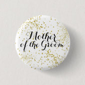 Cute Gold Glitter Moeder van de Groom Button (Voorkant)