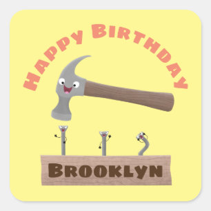 Cute, grappige hamer en nagels cartoon verjaardag vierkante sticker