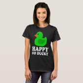 Cute Green Rubber Duck Lover Lucky Go Ducky Funny  T-shirt (Voorkant volledig)