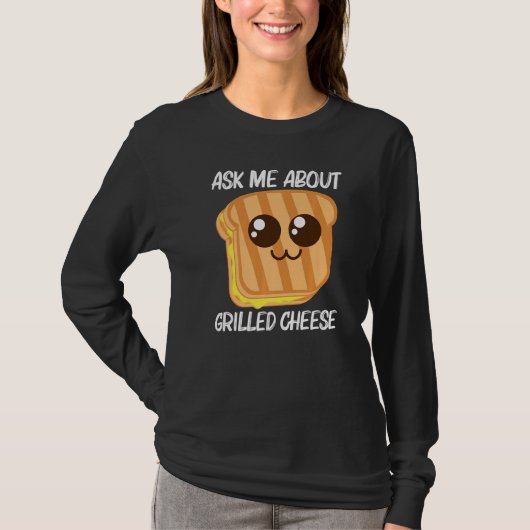 Cute Grilled Cheese For Men Women Toast Bread T-shirt (Voorkant)