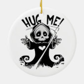 Cute Grim Reaper Hug me Keramisch Ornament (Achterkant)