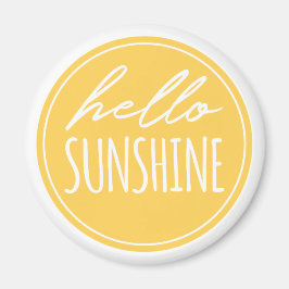 Cute Hallo Sunshine Quote Yellow Sun Magnet