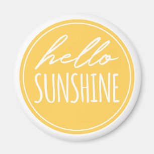 Cute Hallo Sunshine Quote Yellow Sun Magnet