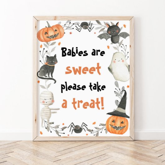 Cute Halloween Baby shower Babies zijn Sweet Sign Poster