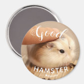 Cute Hamter is een goede hamster Magneet (Voorkant / Achterkant)
