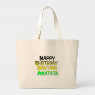 Cute Happy Birthday Hakuna Matata eco Inspirationa Grote Tote Bag