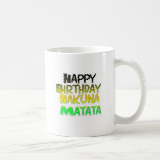Cute Happy Birthday Hakuna Matata eco Inspirationa Koffiemok (Rechts)