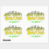 Cute Happy Birthday Hakuna Matata eco Inspirationa Ovale Sticker