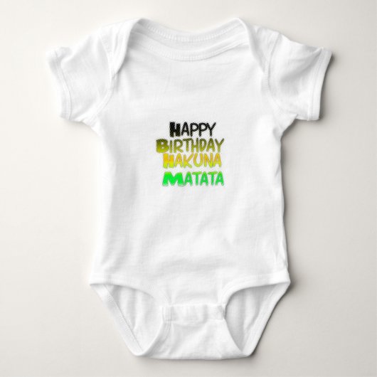 Cute Happy Birthday Hakuna Matata eco Inspirationa Romper (Voorkant)