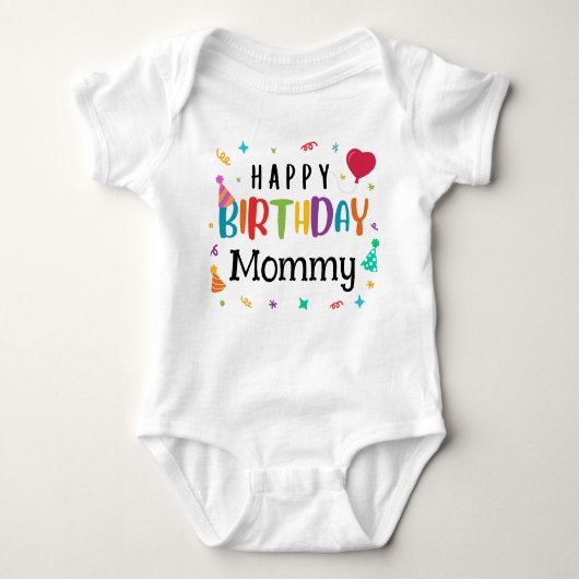 Cute Happy Birthday mama Romper (Voorkant)