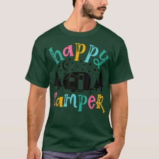 Cute Happy Camper Summer Camp Camping Natuur Lover T-shirt