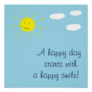 Cute Happy Day glimlachend Sun Blue Sky Inspireren Poster