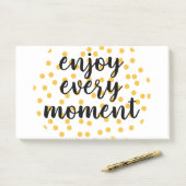 Cute, happy, inspirerend "Geniet van elk moment" Post-it® Notes (Op bureau)