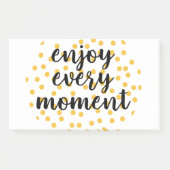Cute, happy, inspirerend "Geniet van elk moment" Post-it® Notes (Voorkant)