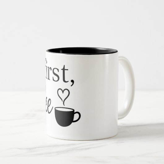 Cute Heart Coffee Cup. But First, Coffee Mug. Tweekleurige Koffiemok (Voorkant rechts)