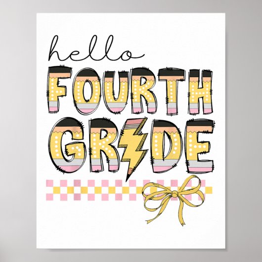 Cute Hello Fourth Grade Pencil Bow Back To School Poster (Voorkant)