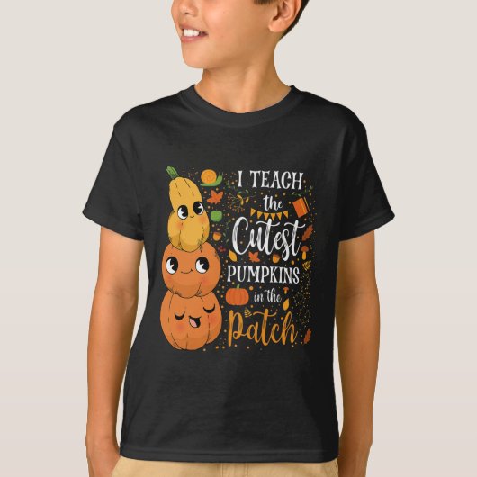 Cute Herfst Teach Cutest Pumpkin in Patch Teacher T-shirt (Voorkant)