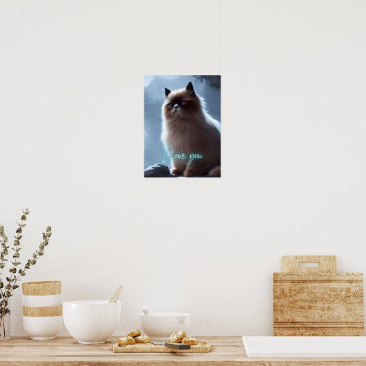Cute Himalayan Cat Quote I Love You Wall Art Poster (Keuken)
