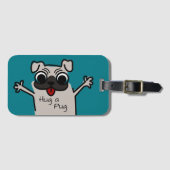 Cute Hug een Blauwgroen Pug Bagagelabel (Voorkant (horizontaal))