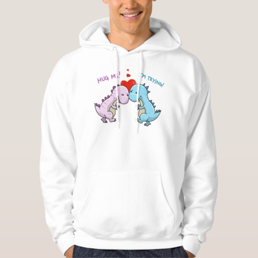 Cute Hug Ik probeer grappig Trex Dinosaur Love Hoodie (Voorkant)