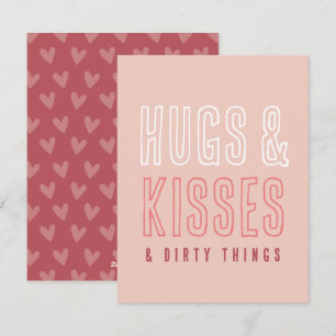 Cute Hugs & Kisses & Dirty Dingen Funny Valentijns Feestdagenkaart
